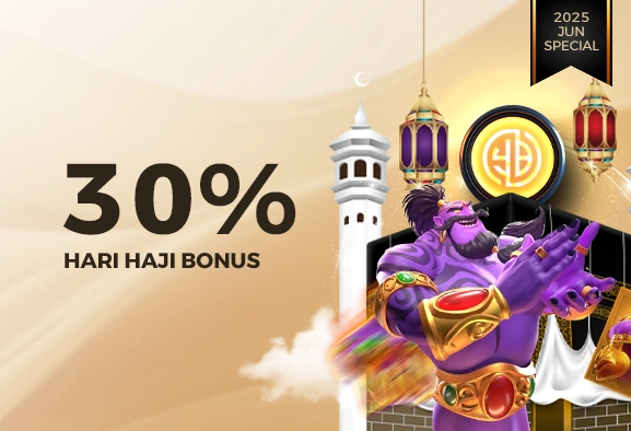 HARI HAJI BONUS 30%